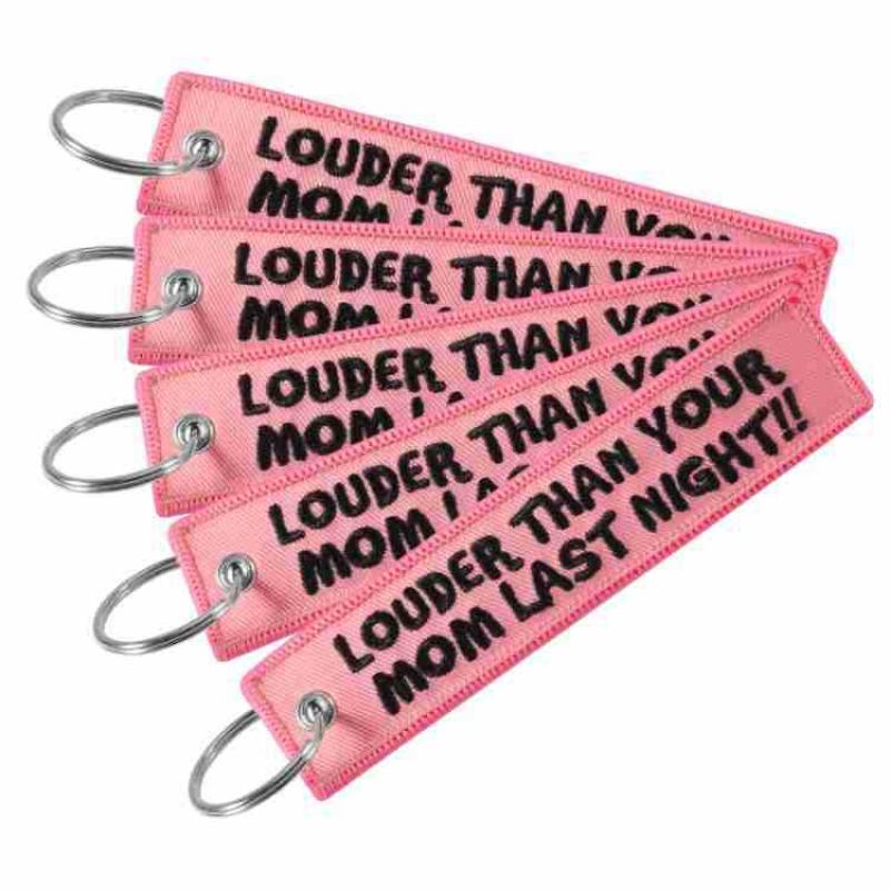 Embroidery Quote - 【IIOO】LOUDER THAN YOUR MOM Quotes Keychain